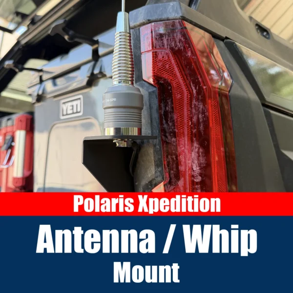 Polaris Xpedition Antenna & Whip Mount