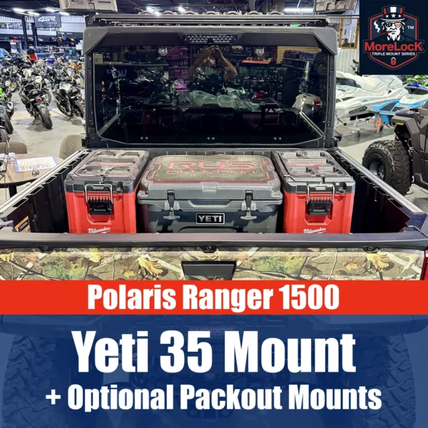 Polaris Ranger 1500 - Yeti 35 Mount - MoreLock Triple Series