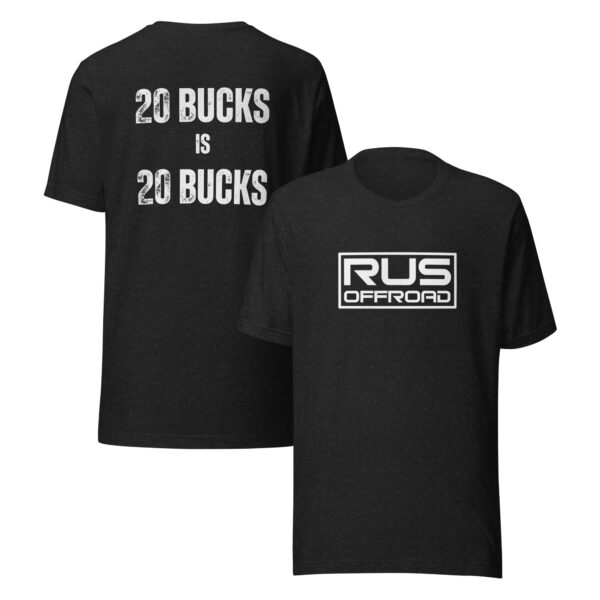 20 bucks is 20 bucks